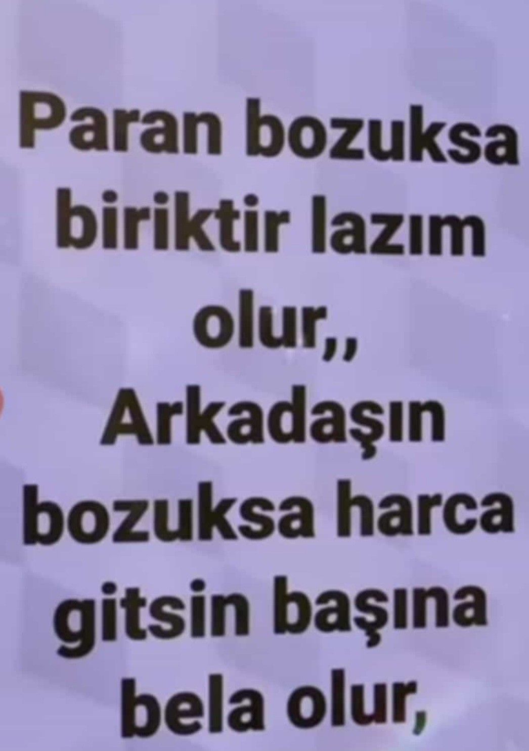 Paran bozuksa biriktir lazım olur!